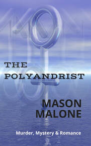 Renee Scattergood's Author Spotlight Mason Malone & The Polyandrist